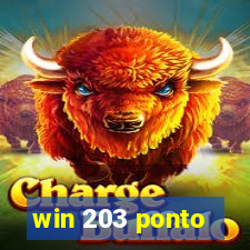 win 203 ponto